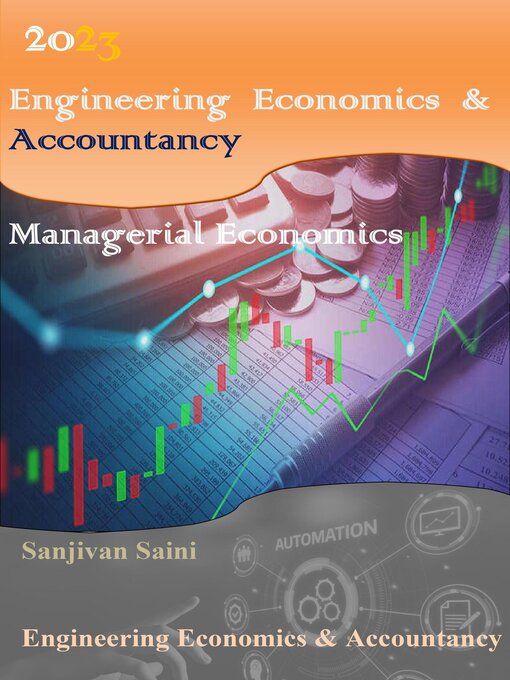 Title details for Engineering Economics & Accountancy by SANJIVAN SAINI - Available